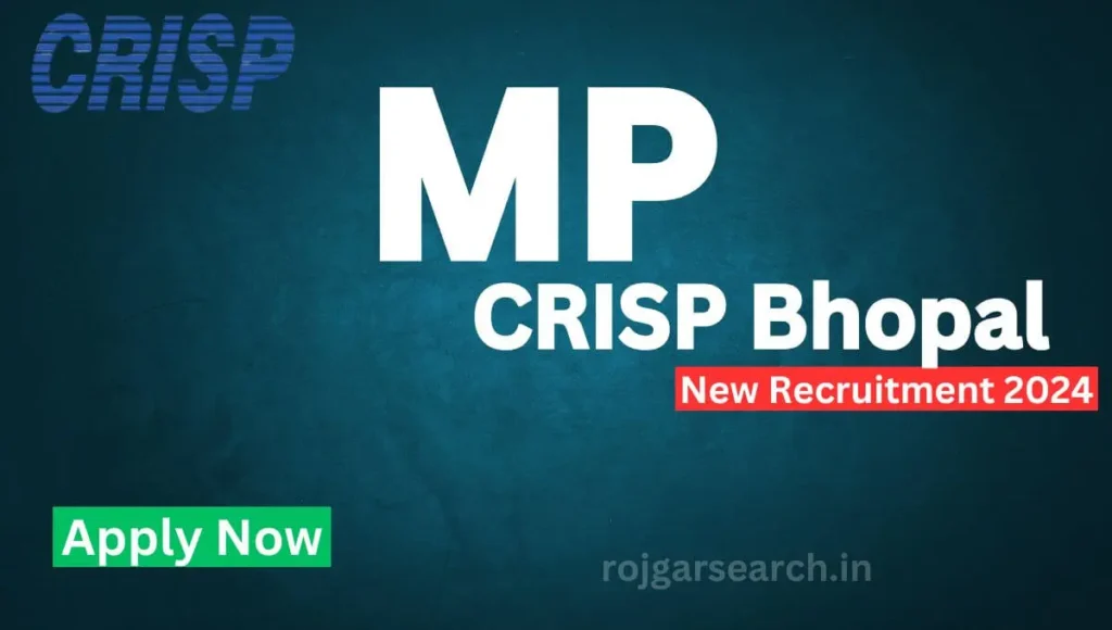 CRISP Bhopal Vacancy 2024